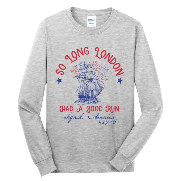 So Long London 4th Of July Patriotic Design Tall Long Sleeve T-Shirt