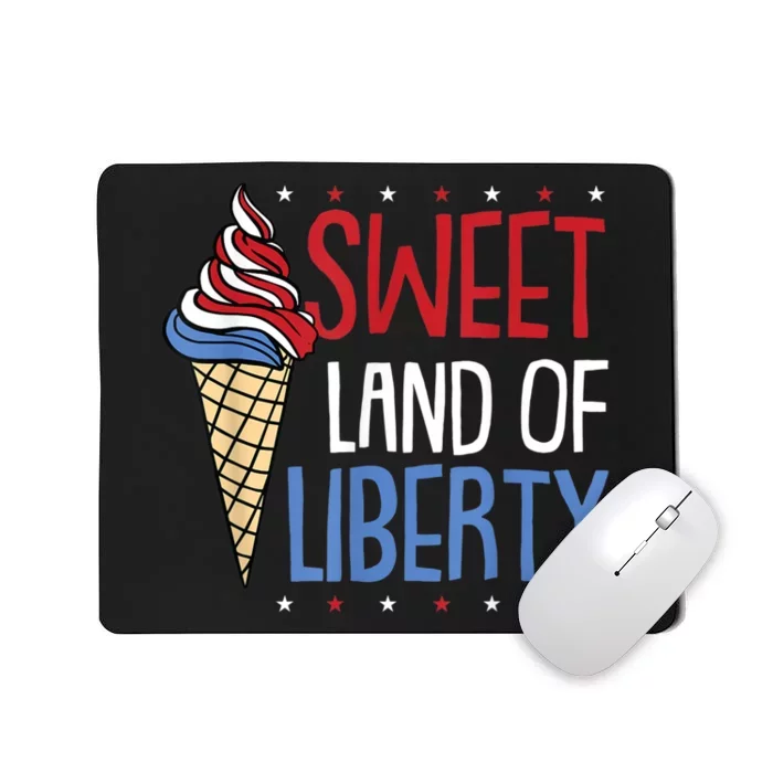 Sweet Land Liberty 4th Of July Cool Patriotic American Mousepad