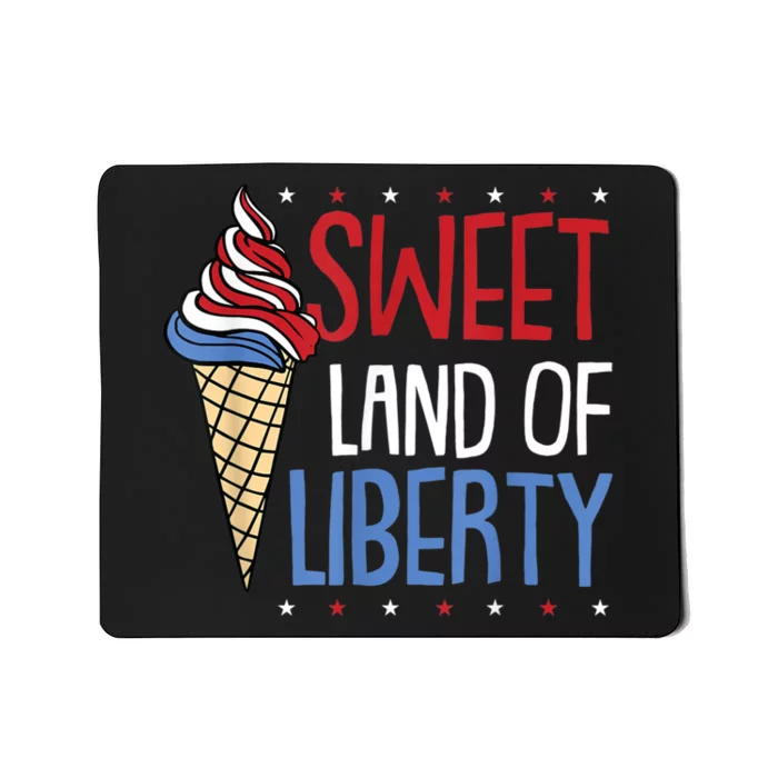 Sweet Land Liberty 4th Of July Cool Patriotic American Mousepad