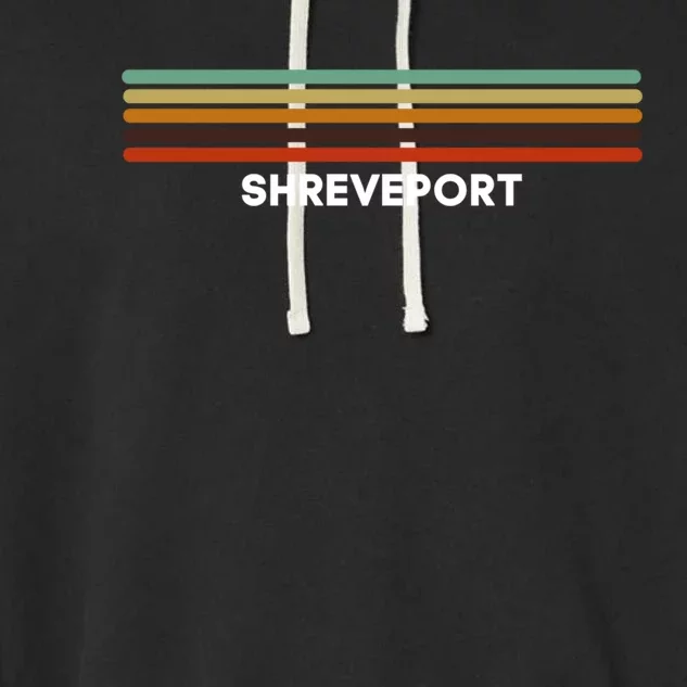 Shreveport Louisiana La Us Cities Of America Retro Meaningful Gift Garment-Dyed Fleece Hoodie