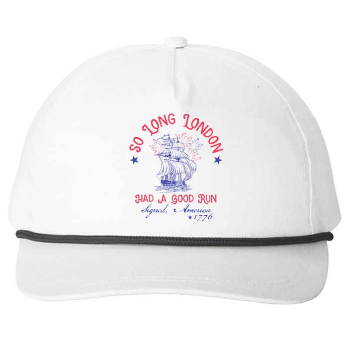 So Long London Had A Good Run Snapback Five-Panel Rope Hat