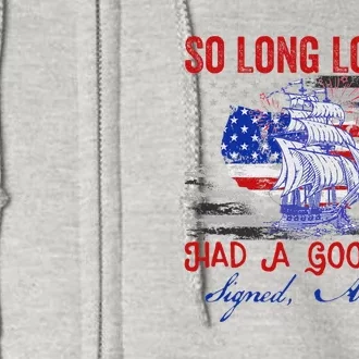 So Long London Funny 4th Of July Design Full Zip Hoodie