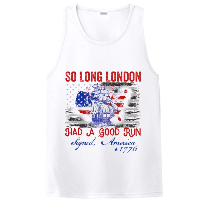 So Long London Funny 4th Of July Design Performance Tank