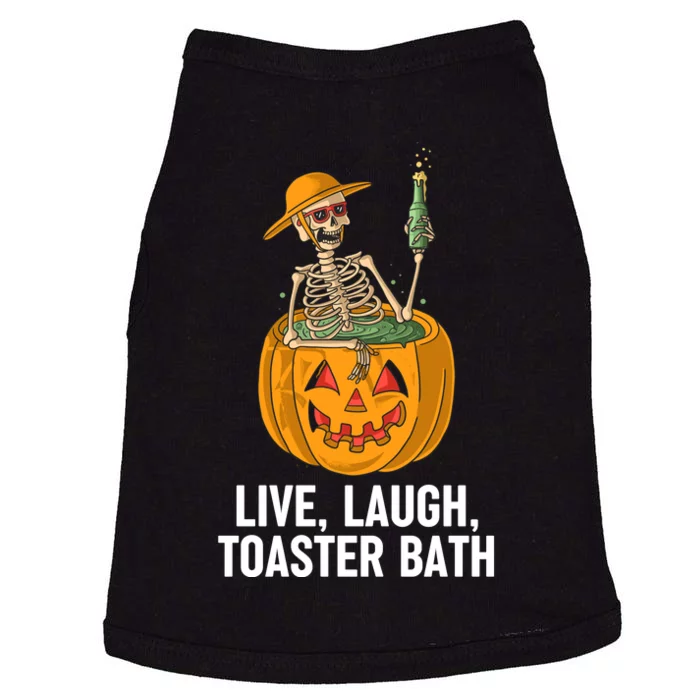 Skeleton Live Laugh Toaster Bath Funny Haloween Doggie Tank