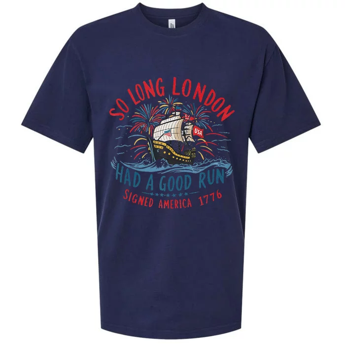 So Long London Had A Good Run Funny 4th Of July Gift Sueded Cloud Jersey T-Shirt