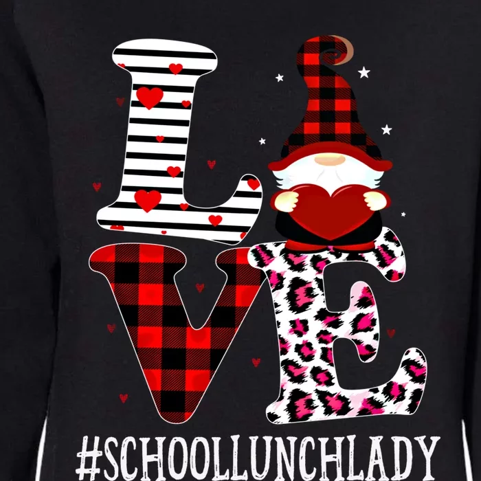 School Lunch Lady Love Leopard Appreciation Valentine Great Gift Womens California Wash Sweatshirt