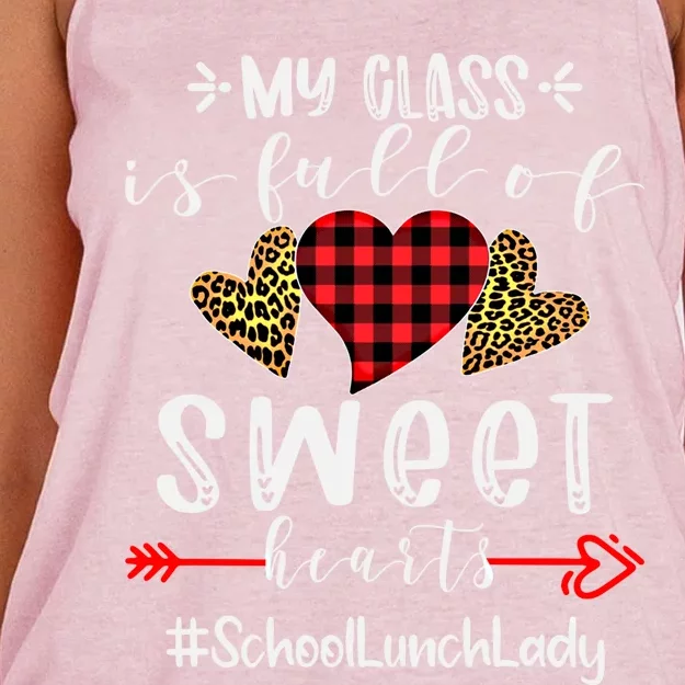 School Lunch Lady My Class Is Full Of Sweet Hearts Gift Women's Knotted Racerback Tank