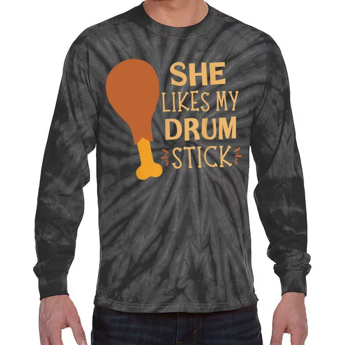 She Likes My Drum Stick Funny Couple Matching Thanksgiving Tie-Dye Long Sleeve Shirt