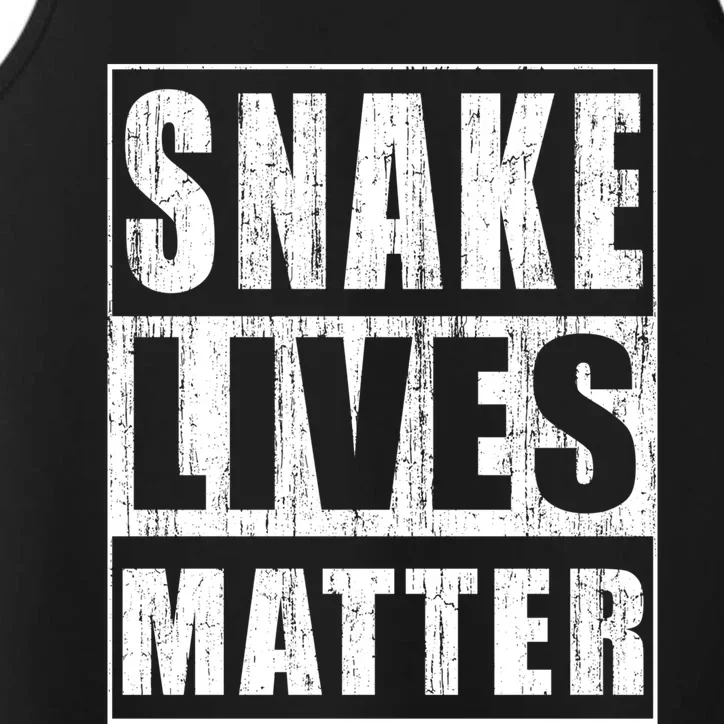 Snake Lives Matter Funny Gift For Herpetologist Gift Performance Tank