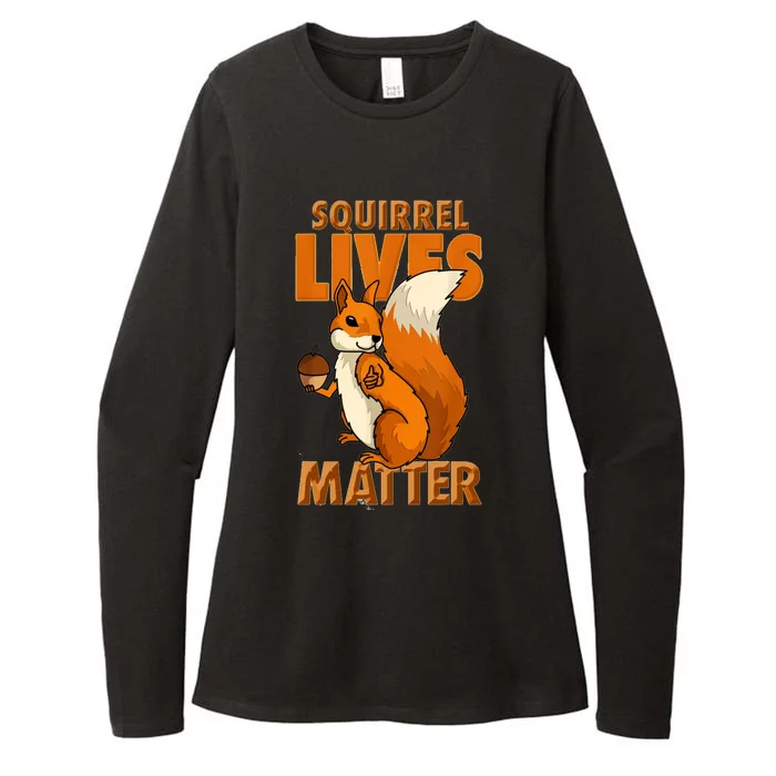 Squirrel Lives Matter I Love Squirrels Womens CVC Long Sleeve Shirt