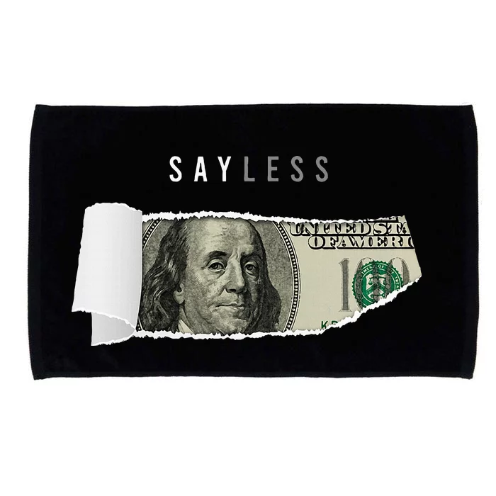 Say Less Money Dollar Sign Business Cryptocurrency Rich Earn Microfiber Hand Towel