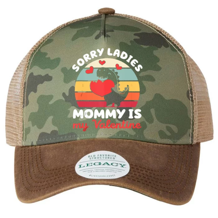 Sorry Ladies Mommy Is My Valentine Valentines Day Cute Gift Legacy Tie Dye Trucker Hat