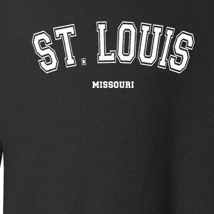 St Louis Missouri Toddler Sweatshirt