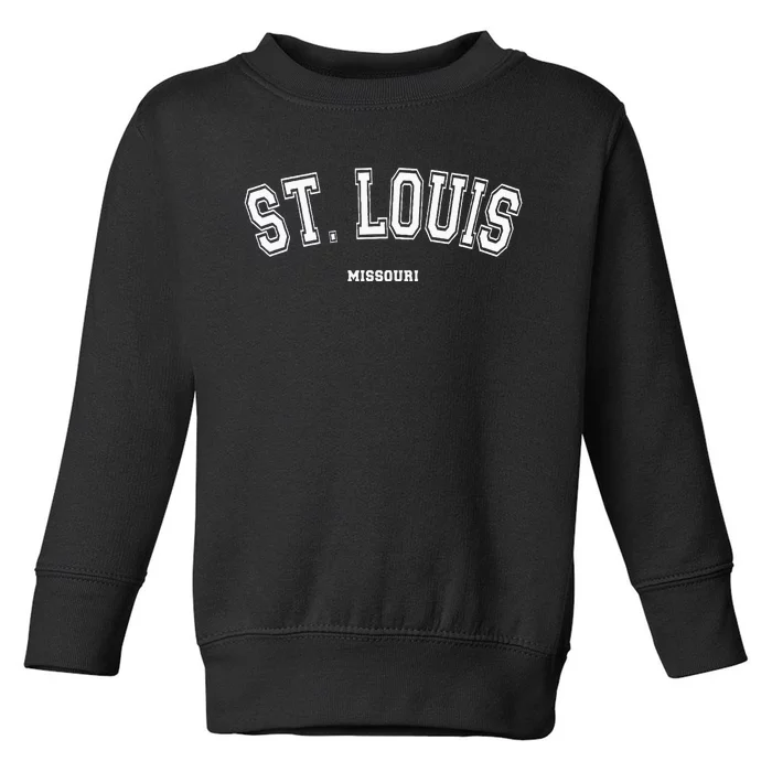 St Louis Missouri Toddler Sweatshirt