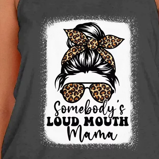 Somebody's Loud Mouth Mama Messy Bun Bleached Mom Women's Knotted Racerback Tank