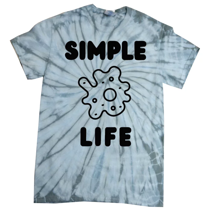 Simple Life Minimalist Inspirational Tie-Dye T-Shirt