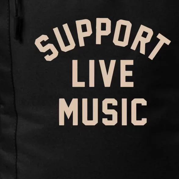 Support Live Music Daily Commute Backpack