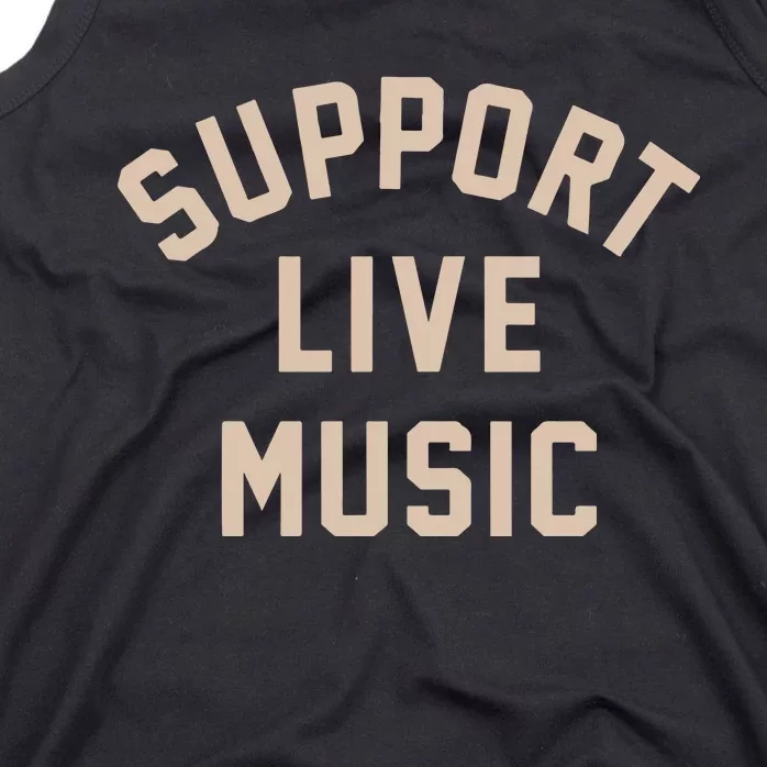 Support Live Music Tank Top