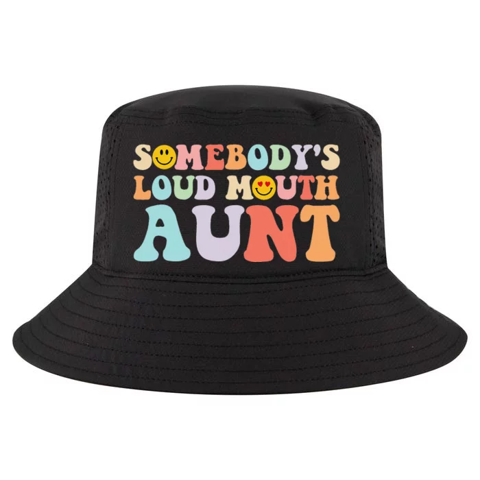 Somebody's Loud Mouth Aunt Mother's Day Cool Comfort Performance Bucket Hat