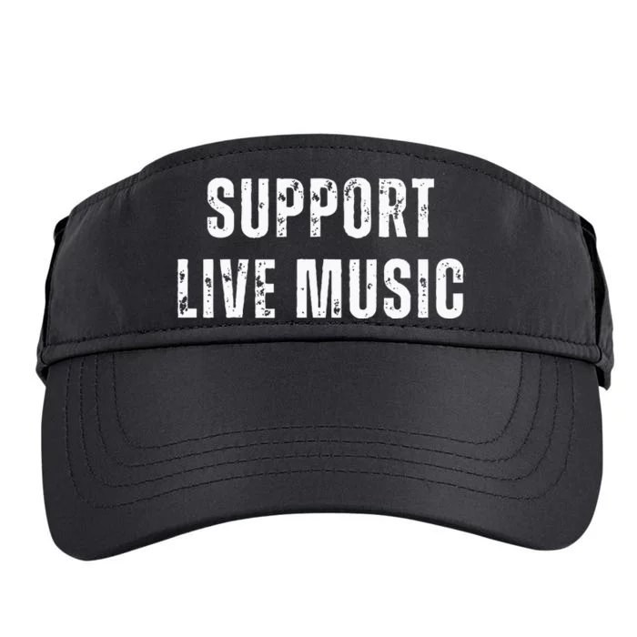 Support Live Music Musicians Concertgoers Music Lovers Adult Drive Performance Visor