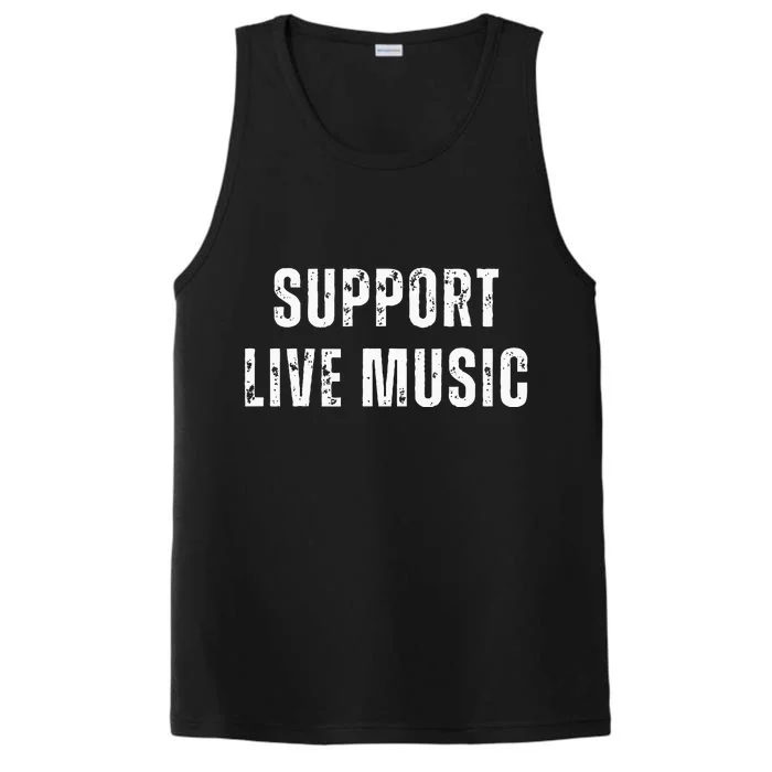 Support Live Music Musicians Concertgoers Music Lovers Performance Tank