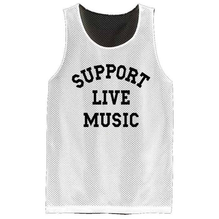 Support Live Music Local Bands Local Music Mesh Reversible Basketball Jersey Tank