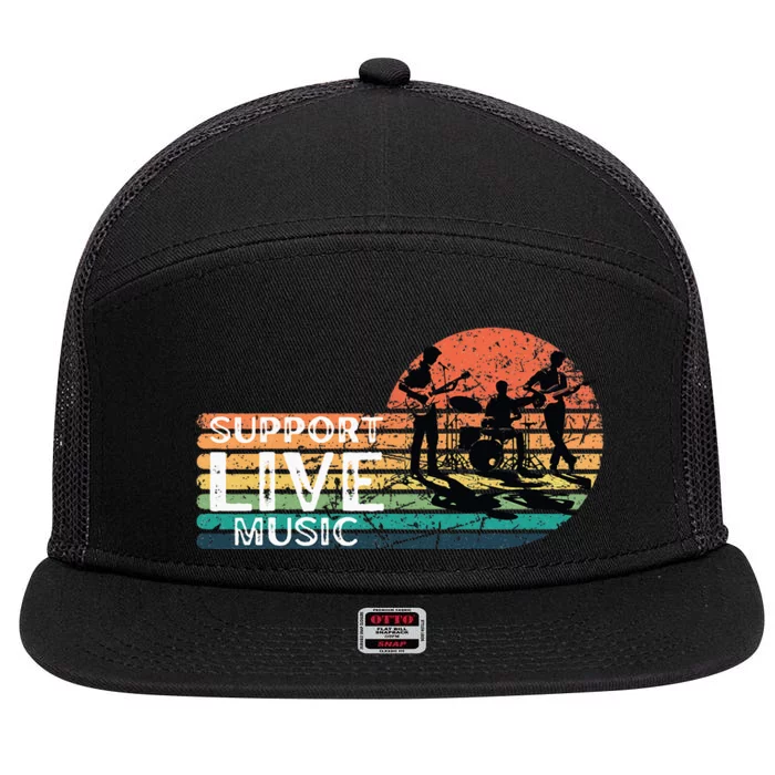 Support Live. Music Funny Support Local Music Concert 7 Panel Mesh Trucker Snapback Hat