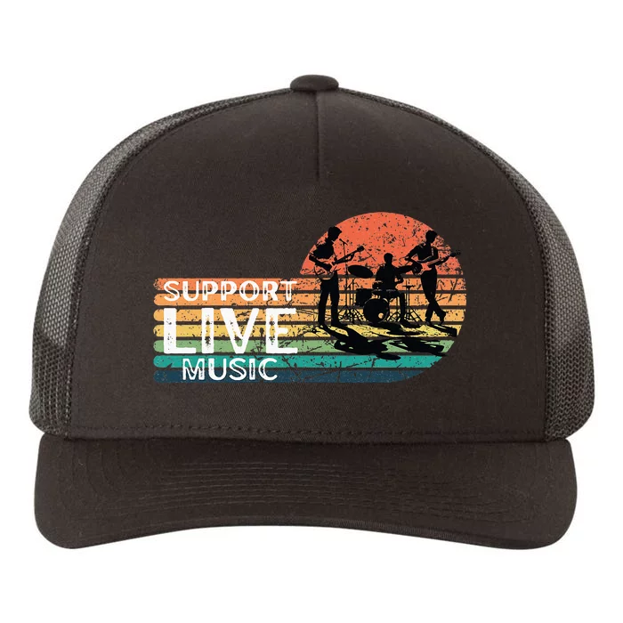 Support Live. Music Funny Support Local Music Concert Yupoong Adult 5-Panel Trucker Hat