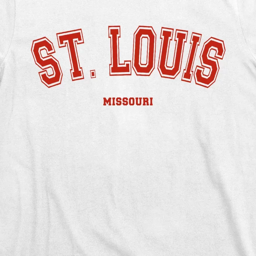 St. Louis Missouri Mo Red Letter Graphic On St. Louis T-Shirt