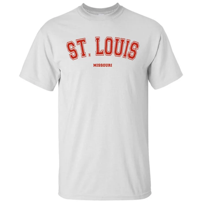 St. Louis Missouri Mo Red Letter Graphic On St. Louis Tall T-Shirt