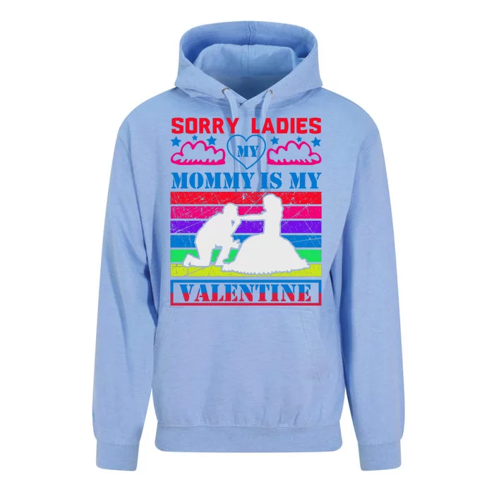 Sorry Ladies My Mommy Is My Valentine Unisex Surf Hoodie