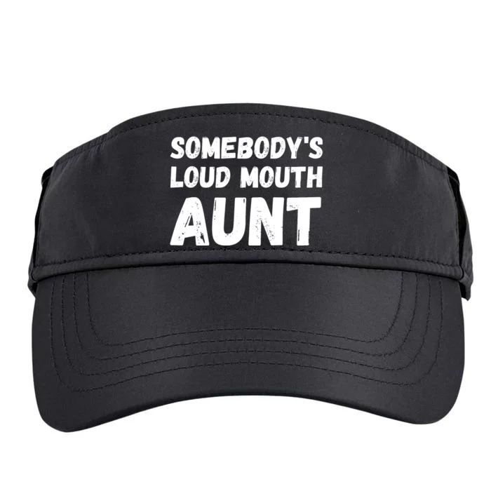 Somebody's Loud Mouth Aunt Adult Drive Performance Visor