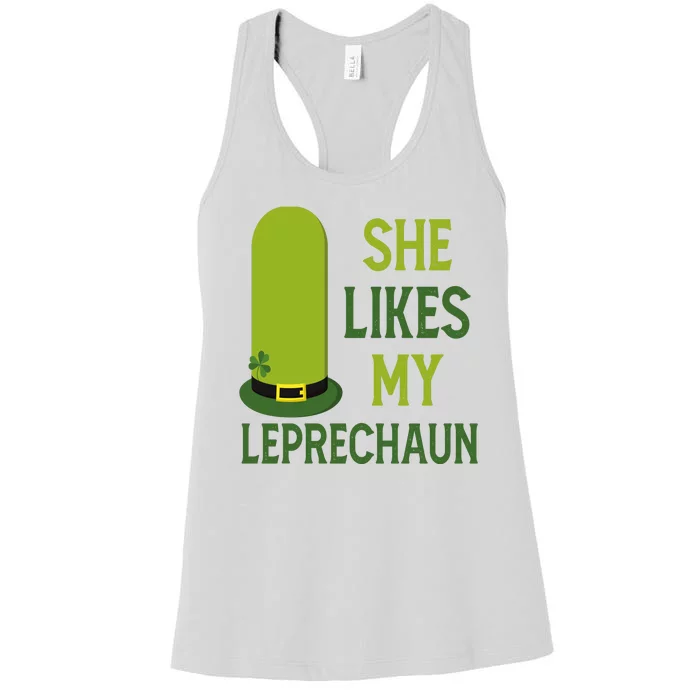 She Likes My Leprechaun Funny St Patricks Day Women's Racerback Tank