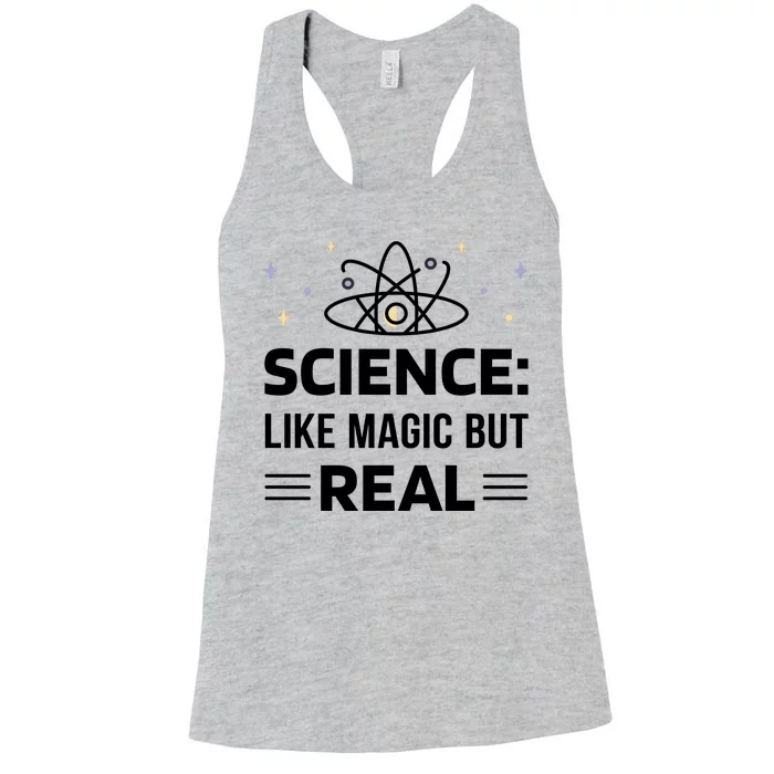 Science Like Magic But Real Women's Racerback Tank