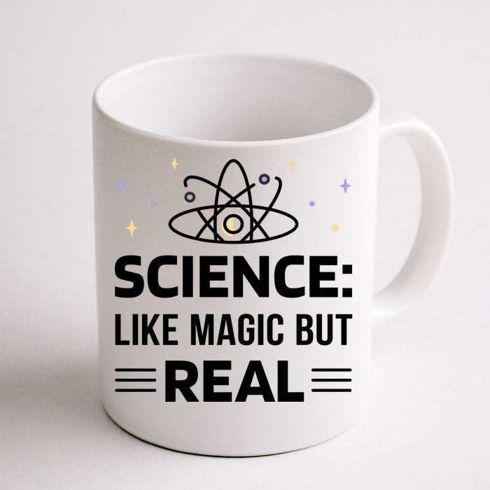 Science Like Magic But Real Front & Back Coffee Mug