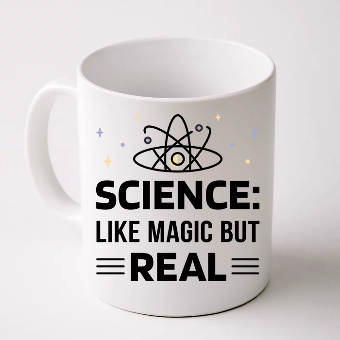 Science Like Magic But Real Front & Back Coffee Mug