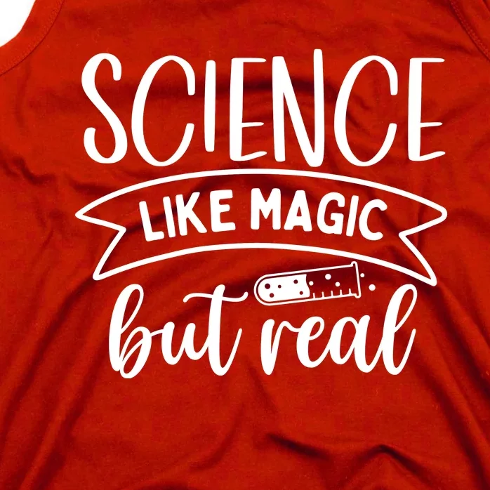 Science: Like Magic But Real Tank Top