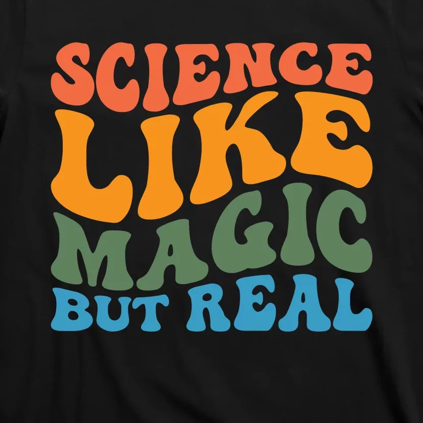 Science Like Magic But Real Retro Artwork T-Shirt