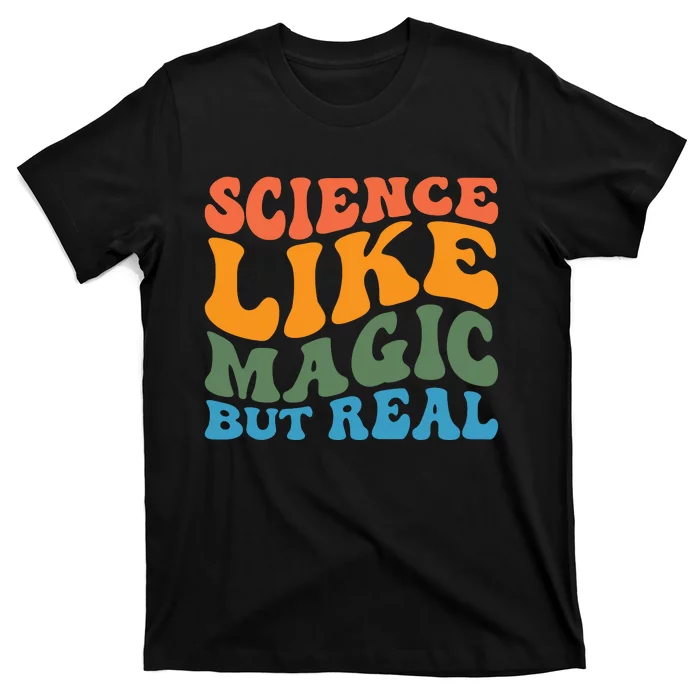 Science Like Magic But Real Retro Artwork T-Shirt