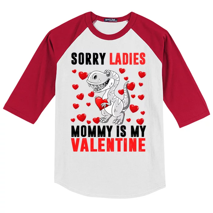 Sorry Ladies Mommy Is My Valentine Kids Colorblock Raglan Jersey