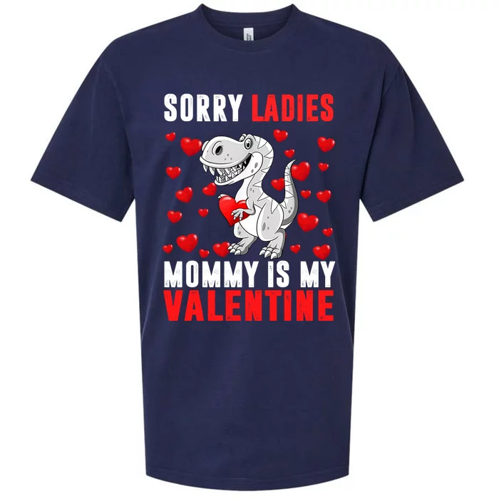 Sorry Ladies Mommy Is My Valentine Sueded Cloud Jersey T-Shirt