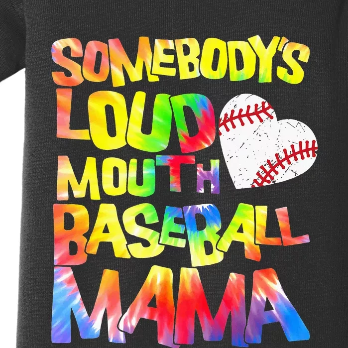 Somebody's loud mouth Baseball Mama Baseball Heart Cute Mom Baby Bodysuit