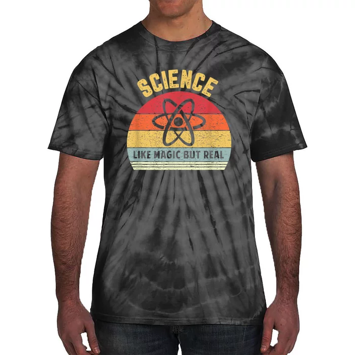 Science Like Magic But Real Funny Retro Science Teacher Tie-Dye T-Shirt