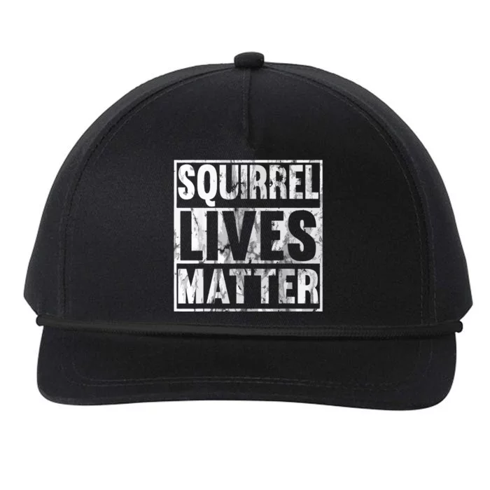 Squirrel Lives Matter Funny Squirrel Lives Quote Snapback Five-Panel Rope Hat