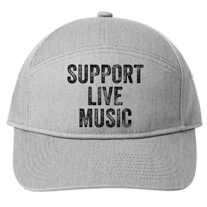 Support Live Music Concert Music Band Lover Live 7-Panel Snapback Hat