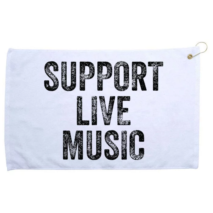 Support Live Music Concert Music Band Lover Live Grommeted Golf Towel