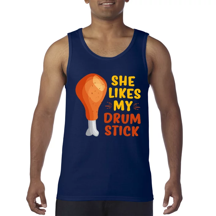 She Likes My Drum Stick Funny Couple Matching Thanksgiving Tank Top