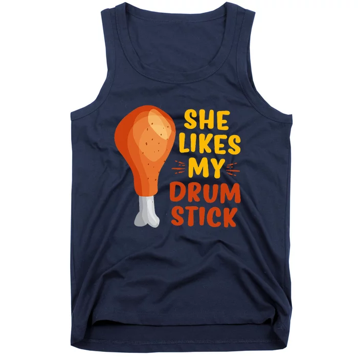 She Likes My Drum Stick Funny Couple Matching Thanksgiving Tank Top