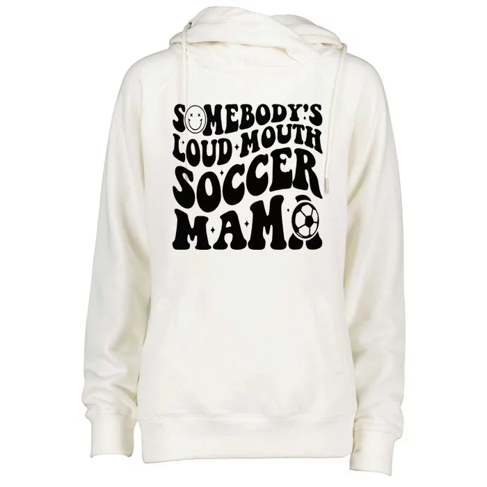 Somebody’s Loud Mouth Soccer Mama Retro Wavy Groovy Back Womens Funnel Neck Pullover Hood