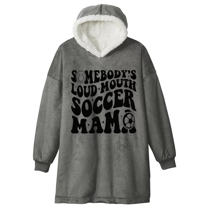 Somebody’s Loud Mouth Soccer Mama Retro Wavy Groovy Back Hooded Wearable Blanket